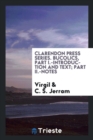Clarendon Press Series. Bucolics, Part I.-Introduction and Text; Part II.-Notes - Book