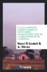 Le Lai d'Aristote. Publi  d'Apr s Le Texte In dit Dumanuscrit 3516 de la Biblioth que de l'Arsenal - Book