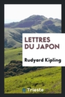 Lettres Du Japon - Book