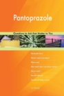 Pantoprazole 627 Questions to Ask That Matter to You - Book