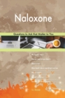 Naloxone 503 Questions to Ask That Matter to You - Book