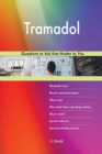 Tramadol 503 Questions to Ask That Matter to You - Book