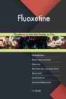 Fluoxetine 603 Questions to Ask That Matter to You - Book