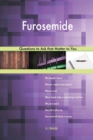 Furosemide 627 Questions to Ask That Matter to You - Book