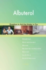 Albuterol 523 Questions to Ask That Matter to You - Book
