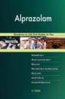 Alprazolam 627 Questions to Ask That Matter to You - Book
