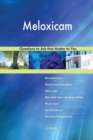 Meloxicam 478 Questions to Ask That Matter to You - Book