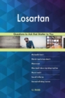 Losartan 623 Questions to Ask That Matter to You - Book