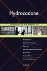 Hydrocodone 568 Questions to Ask That Matter to You - Book
