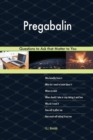 Pregabalin 573 Questions to Ask That Matter to You - Book