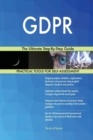 Gdpr : The Ultimate Step-By-Step Guide - Book