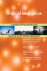 Artificial Intelligence : Complete Self-Assessment Guide - Book