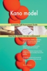 Kano Model : Complete Self-Assessment Guide - Book