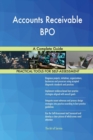 Accounts Receivable Bpo : A Complete Guide - Book