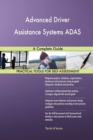Advanced Driver Assistance Systems Adas : A Complete Guide - Book