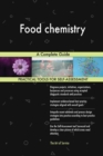 Food Chemistry : A Complete Guide - Book