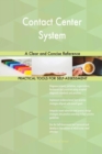 Contact Center System : A Clear and Concise Reference - Book