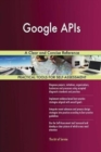 Google APIs a Clear and Concise Reference - Book