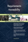 Requirements Traceability the Ultimate Step-By-Step Guide - Book