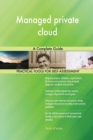 Managed Private Cloud a Complete Guide - Book