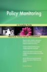 Policy Monitoring a Complete Guide - Book