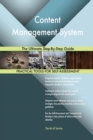 Content Management System the Ultimate Step-By-Step Guide - Book