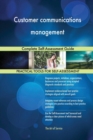 Customer Communications Management Complete Self-Assessment Guide - Book