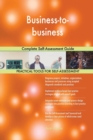 Business-To-Business Complete Self-Assessment Guide - Book