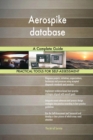 Aerospike Database a Complete Guide - Book