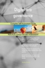 Digital Era Governance Complete Self-Assessment Guide - Book