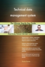 Technical Data Management System the Ultimate Step-By-Step Guide - Book