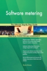 Software Metering the Ultimate Step-By-Step Guide - Book