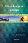 Oracle Enterprise Manager the Ultimate Step-By-Step Guide - Book