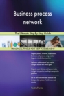 Business Process Network the Ultimate Step-By-Step Guide - Book