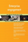 Enterprise Engagement the Ultimate Step-By-Step Guide - Book