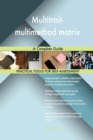 Multitrait-Multimethod Matrix a Complete Guide - Book