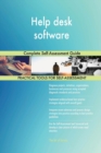 Help Desk Software Complete Self-Assessment Guide - Book