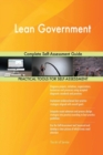 Lean Government Complete Self-Assessment Guide - Book