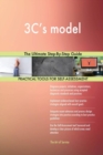 3c's Model the Ultimate Step-By-Step Guide - Book
