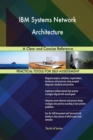 IBM Systems Network Architecture a Clear and Concise Reference - Book