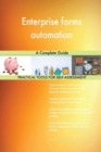 Enterprise Forms Automation a Complete Guide - Book