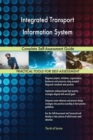 Integrated Transport Information System Complete Self-Assessment Guide - Book