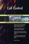 Call Control the Ultimate Step-By-Step Guide - Book