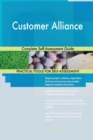 Customer Alliance Complete Self-Assessment Guide - Book