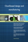 Cloud-Based Design and Manufacturing a Complete Guide - Book