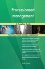 Process-Based Management a Complete Guide - Book