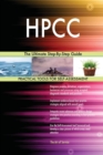 Hpcc the Ultimate Step-By-Step Guide - Book