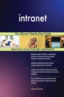 Intranet the Ultimate Step-By-Step Guide - Book