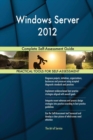 Windows Server 2012 Complete Self-Assessment Guide - Book