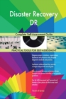 Disaster Recovery Dr Complete Self-Assessment Guide - Book
